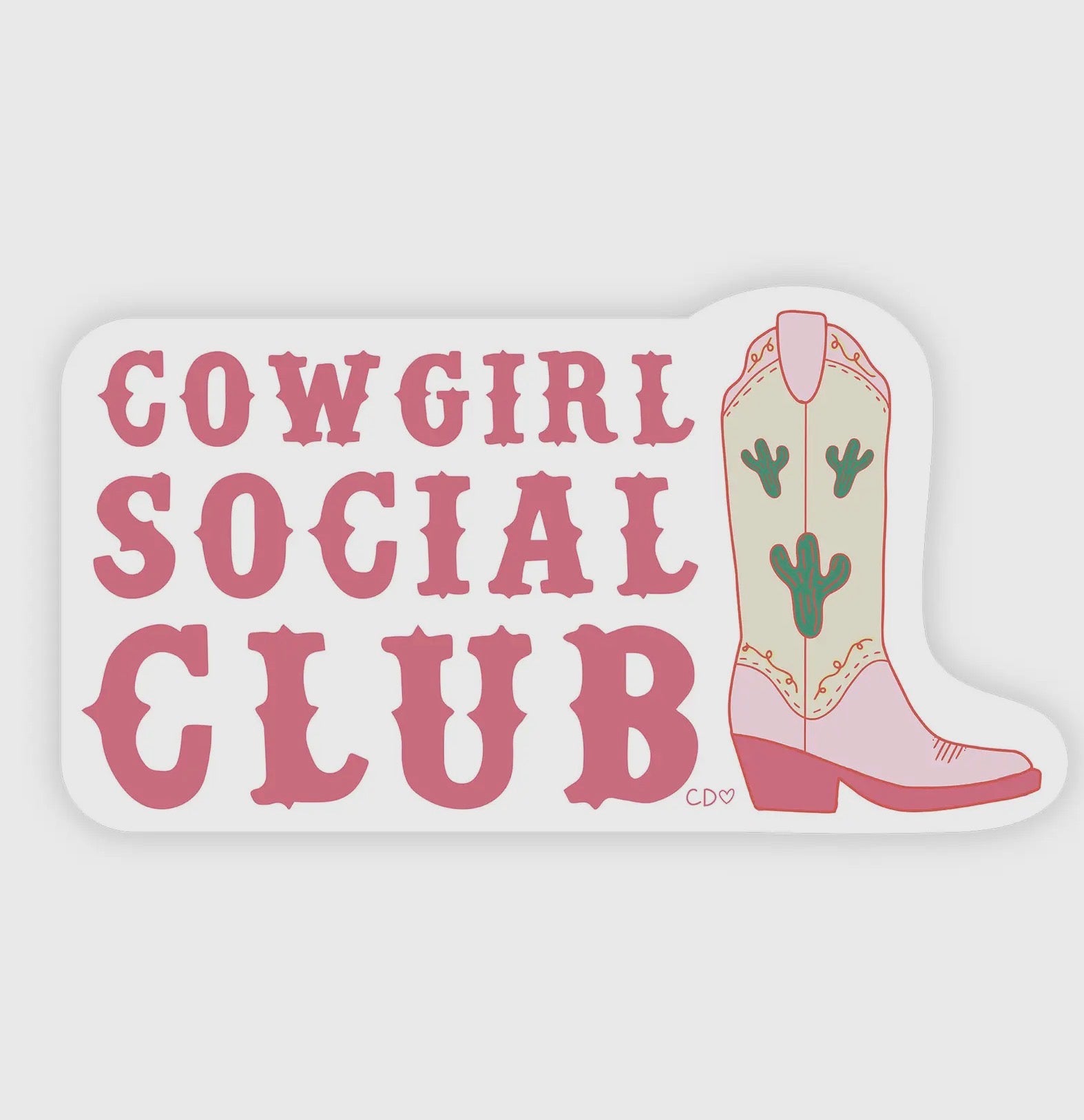 Cowgirl Social Club Sticker